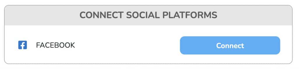 Connect Social Platforms panel with the Facebook Connect button
