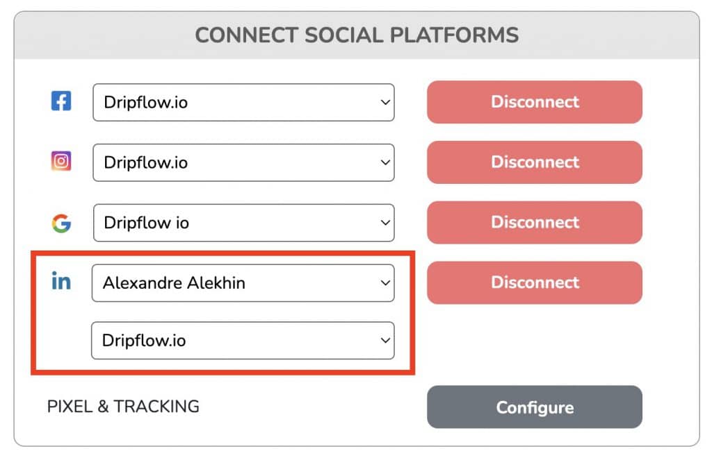 Dripflow Connect Social Platforms panel with the LinkedIn account and page highlighted