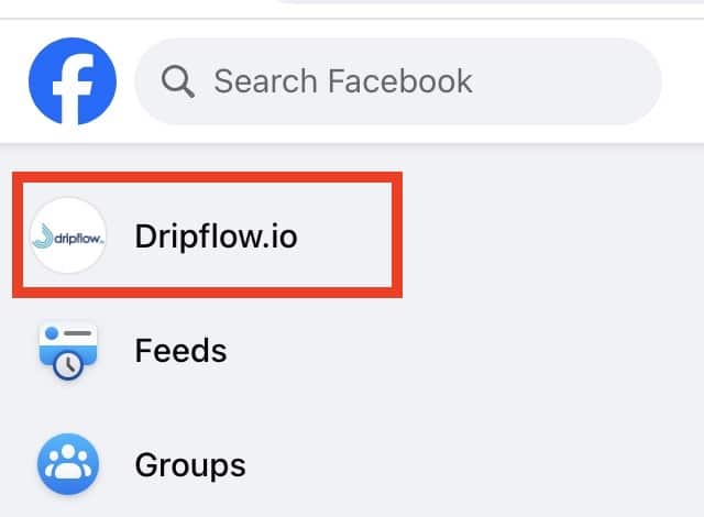 Facebook menu with the Dripflow.io page highlighted